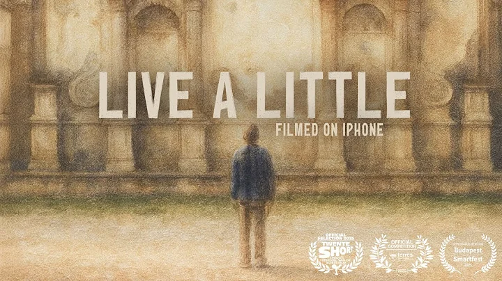 ''Live a little'' | an award winning short film made with iPhone