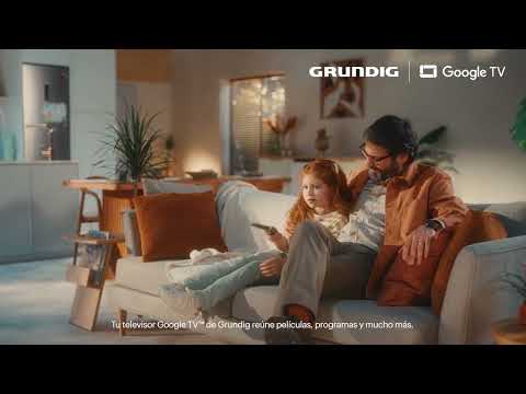 Nueva Google TV de Grundig