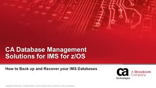 Ca Database Management Solutions For Ims For Zos How To Backup And Recover Your Ims Databases