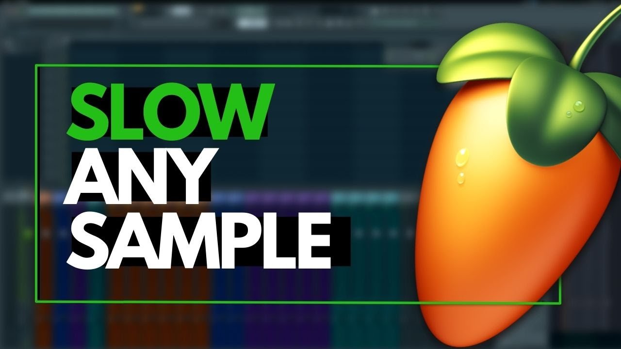 How to Slow Down a Sample in FL Studio 20 Tutorials - YouTube