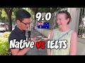 When a native English speaker takes the IELTS...