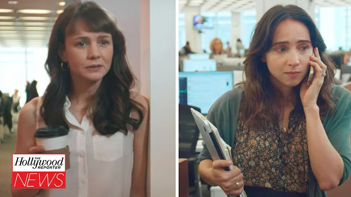 Carey Mulligan & Zoe Kazan Expose Harvey Weinstein...