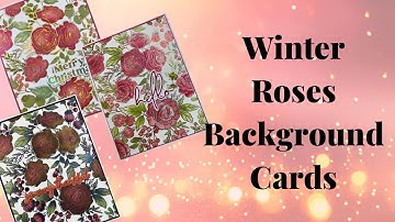 Winter Roses Background cards using Cloud 9 interference ink pads