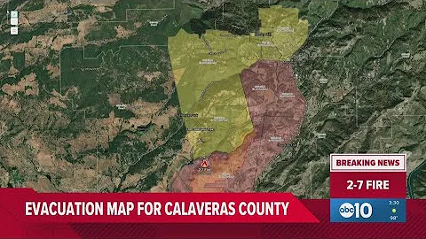 2-7 Fire: Evacuation orders in Calaveras County