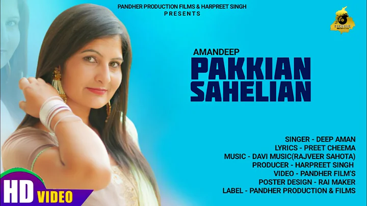 PAKKIAN SHELIAN- AMANDEEP | PREET CHEEMA (Official...