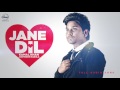 Jane Dil  ( Full Audio Song ) | Kamal Khan & Jaspinder Narula | Punjabi Audio Song | Speed Records