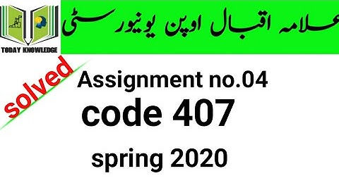 aiou solved assignment spring 2020 | code 407 assignment no.04