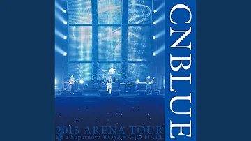 WHITE (Live-2015 Arena Tour -Be a Supernova-@OSAKA-JO HALL, Osaka)