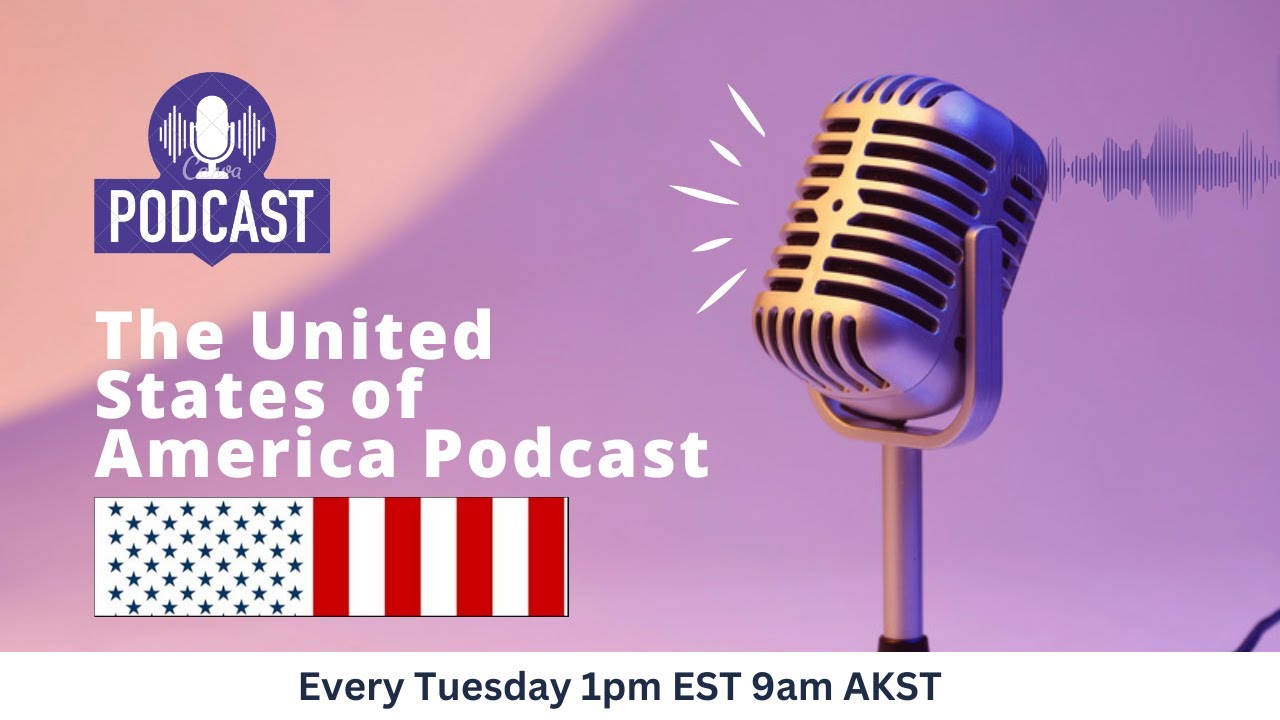 The United States of America Podcast - Episode 27