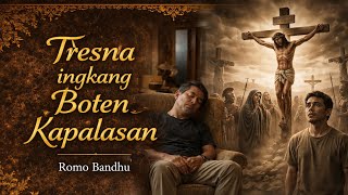 Download lagu TRESNA INGKANG BOTEN KAPALASAN ( Cinta yang tidak terbalas)