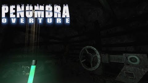 Penumbra Overture - Old Workshop Rumbles (Music & Ambience) (15 Minutes)