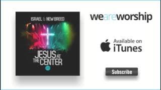 Israel & New Breed - More Than Enough