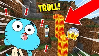 JE TROLL GUMBALL DANS SA BASE SECRETE SUR MINECRAFT !!