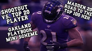 Shootout vs. top 20 player with oak mini scheme in madden 20! road to
100 ep.10