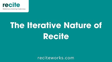 The Iterative Nature of Recite - How to correct your work with Recite