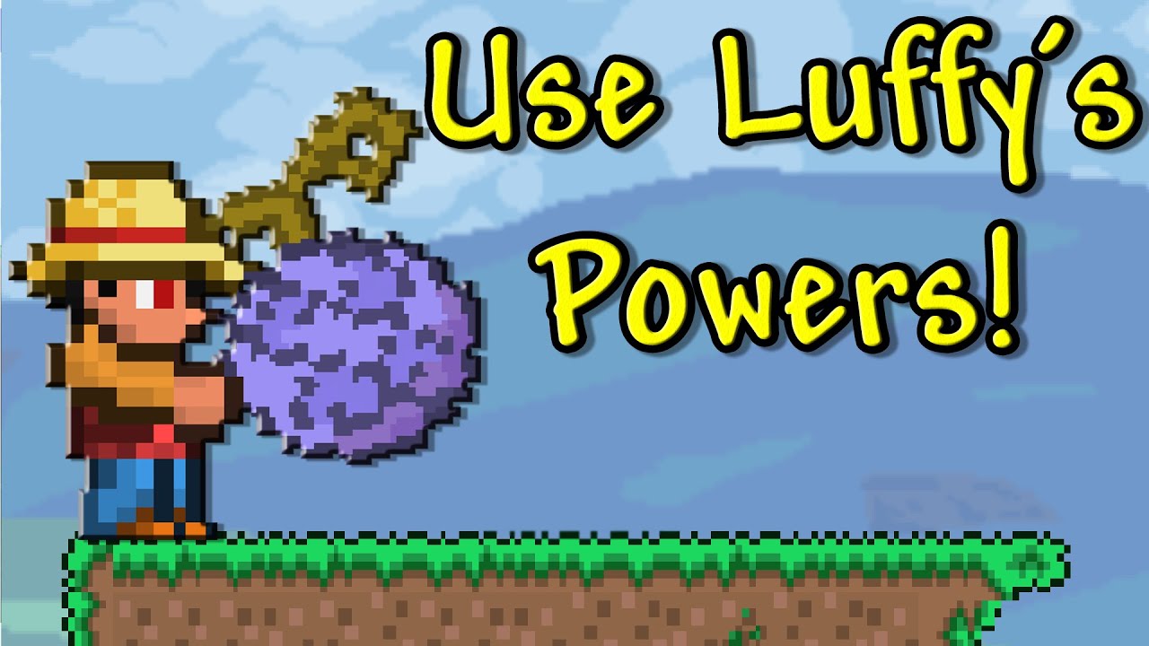 Terraria but I'm using Luffy's Devil Fruit! 