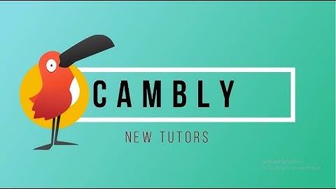 New Cambly Tutor Guide
