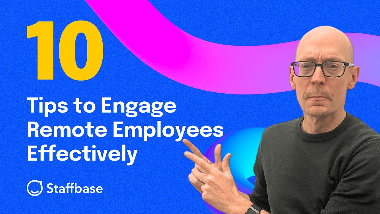 10 Tips to Engage Remote Employees Effectively - YouTube