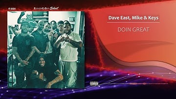 Dave East, Mike & Keys - DOIN GREAT |[ Underground Hip-Hop ]| 2024