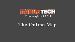 The Roguetech Online Map Guide, Battletech Roguetech Treadnaught screenshot 2