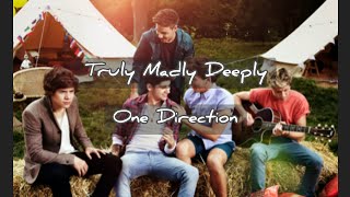 Truly Madly Deeply - One Direction (lyric video)
