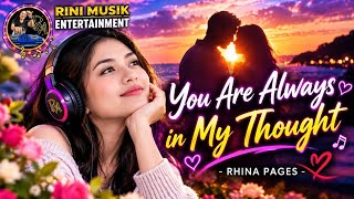 You Are Always in My Thought – Rhina Pages | Romantic Love Song 2026