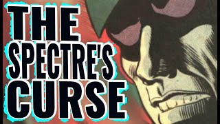 The Spectre's Weakness – The Story of his First Failure