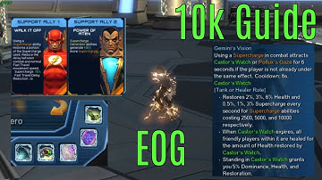DCUO | 10k EOG Healer Guide