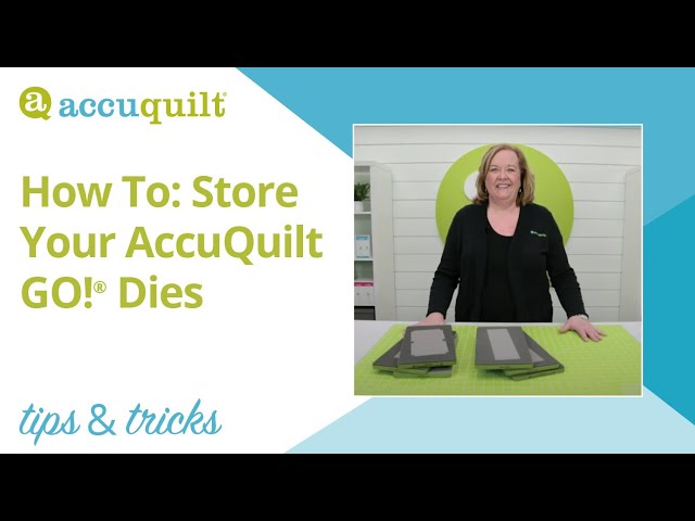 AccuQuilt Tips & Tricks: How to store your AccuQuilt GO! Dies