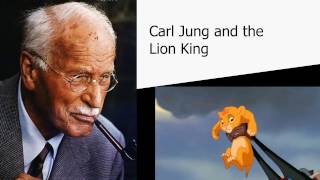 2017 Personality 07: Carl Jung and the Lion King (Part 1)