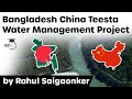 Bangladesh may take China's help for managing Teesta river - Has India missed a big opportunity?