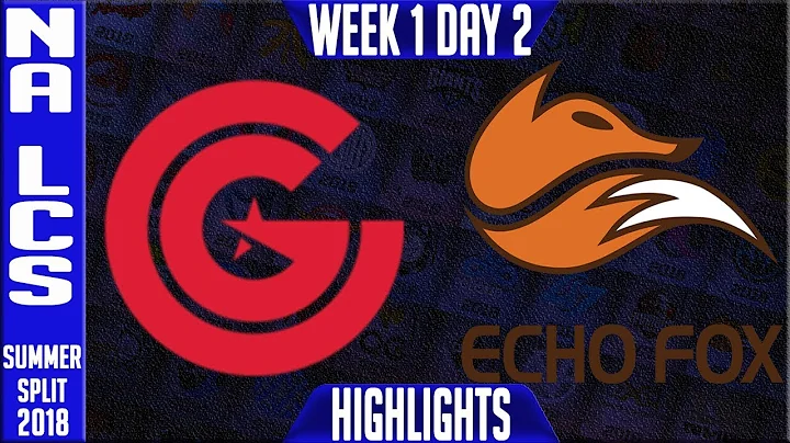 CG vs FOX Highlights | NA LCS Summer 2018 Week 1 Day 2 | Clutch Gaming vs Echo Fox