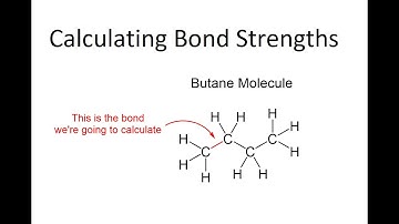 Calculating Bond Enthalpies - Measuring Bond Dissociation Energies with Computational Chemistry