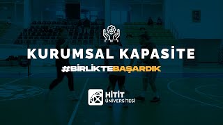 Kurumsal Kapasite #hititüniversitesi