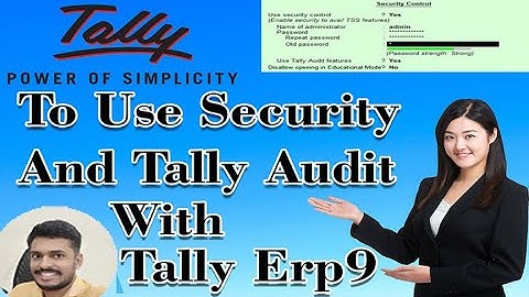 Learn Security Control & Tally Audit In Tally ERP9|User Security Control |Tally me User Kaise banaye