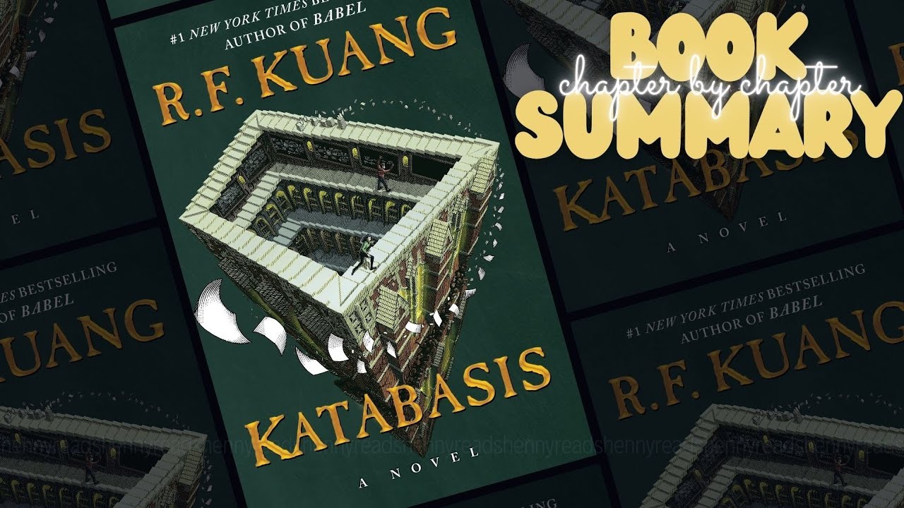 Katabasis by R.F. Kuang, Chapter by Chapter Book Summary 
