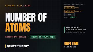 LeetCode #726: Number of Atoms, Stack of Count Maps