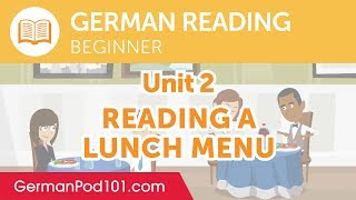 German Beginner Reading Practice - Reading a Lunch Menu