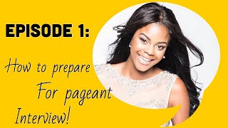 Pageant Workshop| Tips &amp; Advice| Interviews| Miss Sundowns| Do’s &amp; Don’ts| South African Youtuber