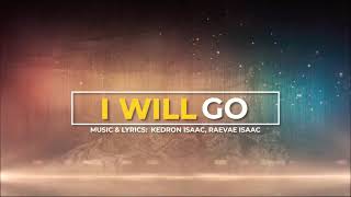 I WILL GO || Adventist Youth Theme Song 2021