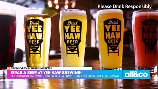 Ingles Open Road: Yee-Haw Brewing Co.
