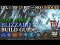 Easy Best Blizzard Sorcerer Build Guide Season 4 - Easy Pit 1-75 Pushing! No Uniques/Masterworking!