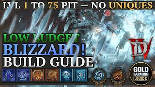 Easy Best Blizzard Sorcerer Build Guide Season 4 - Easy Pit 1-75 Pushing! No Uniques/Masterworking!