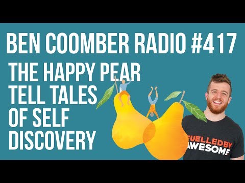 The Happy Pear tell Stories of Self Discovery - Podcast #417