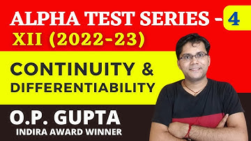 Continuity & Differentiability Class 12 | ATS 4 Solution | Differentiation for Class 12 - O.P. GUPTA