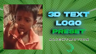 AE inspired 3D text Logo 🥵🔥 AlightMotion Preset 💥 Crush Cutz screenshot 1