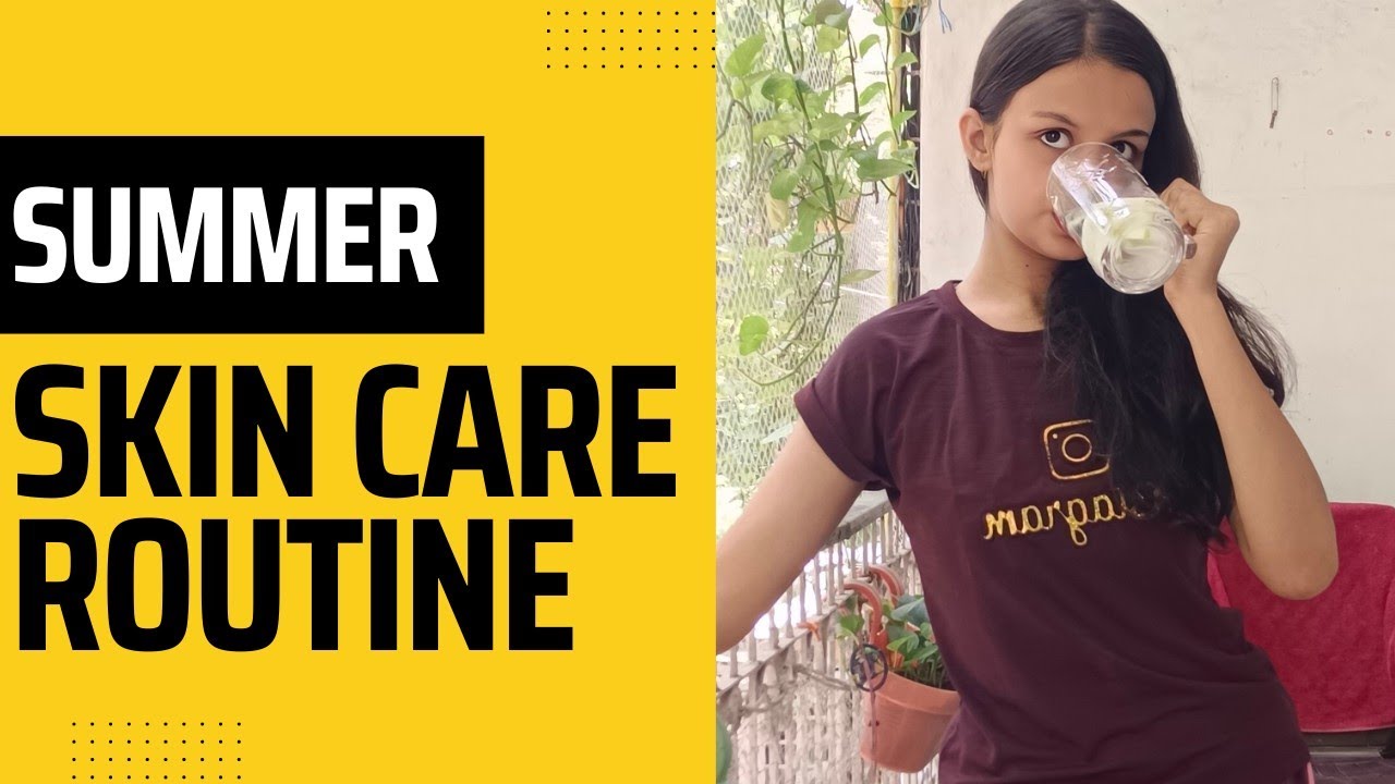 4 summer skin care hack must follow My glowing skin secret YouTube