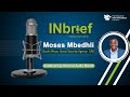 IIA SA INbrief Episode 21 (Special Guest: Moses Mbedhli)