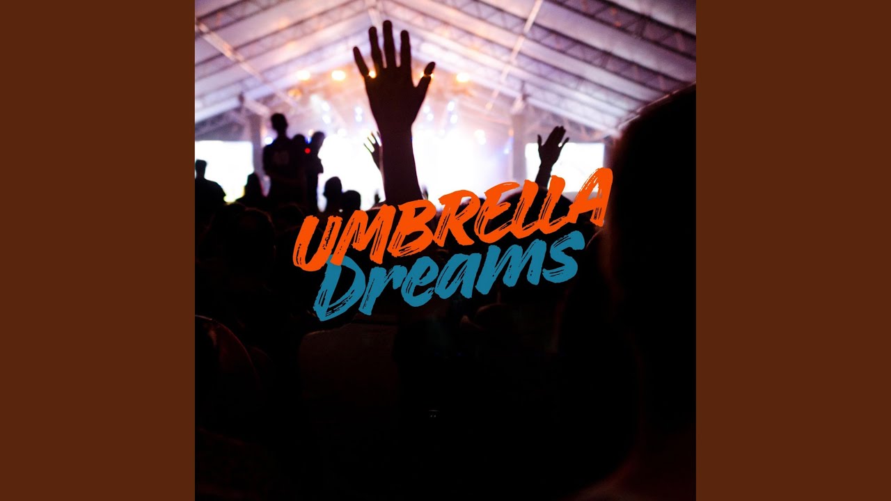 Umbrella Dreams
