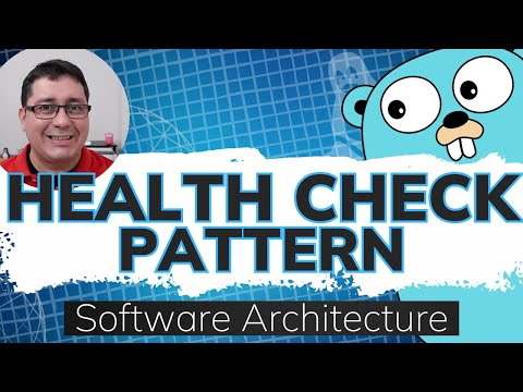 Software Architecture in Golang: Health Check Pattern (gRPC Example)